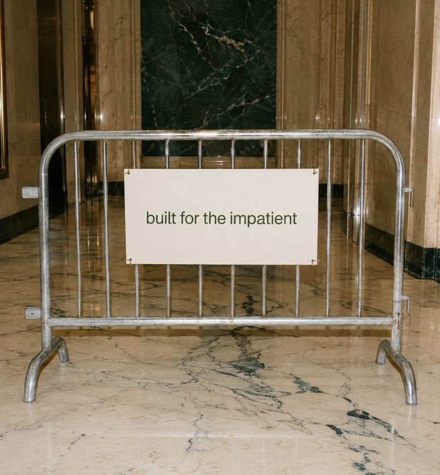 A crowd barrier with a 'built for the impatient' sign